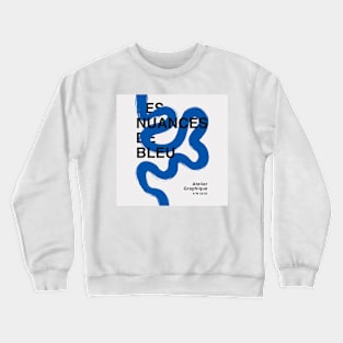 LES NUANCES DE BLEU Crewneck Sweatshirt